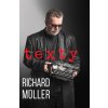 TEXTY - Richard Müller