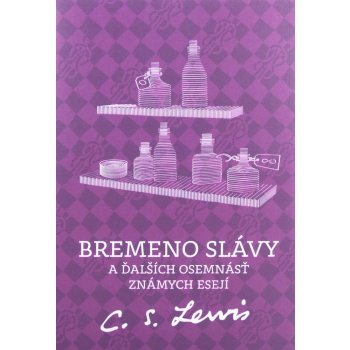 Bremeno slávy - C.S. Lewis