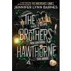 The Brothers Hawthorne - Jennifer Lynn Barnes