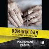 Pochovaní zaživa - audiokniha na CD (Dominik Dán)