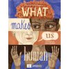 What Makes Us Human (Anna Forlati)(Pevná)