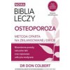 Biblia leczy Osteoporoza