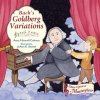 Bach's Goldberg Variations - Celenza, Professor Anna Harwell; Kitchel, JoAnn E.