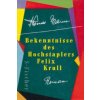 Bekenntnisse des Hochstaplers Felix Krull (Thomas Mann)()