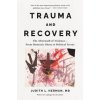 Trauma and Recovery - Judith Herman, Basic Books