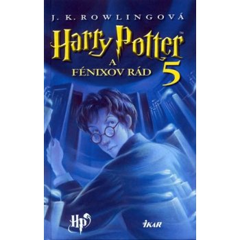 Harry Potter 5 - A Fénixov rád, 2. vydanie - Joanne K. Rowlingová