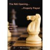 The Reti Opening - Properly Played