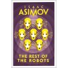 The Rest of the Robots - Isaac Asimov