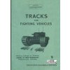 Tracks for Fighting Vehicles (Ministry of Supply,Bruce Oliver Newsome)(Brožovaná)