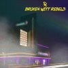 Broken Witt Rebels: Ok Hotel - Vinyl (LP)