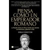 PIENSA COMO UN EMPERADOR ROMANO (DONALD ROBERTSON)(Brožovaná)