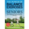 The Power of Balance Exercises for Seniors (RRT Janice a Rizzo)(Brožovaná)