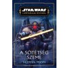 A sötétség szeme (Star Wars: A köztársaság fénykora)