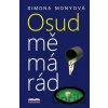 Osud mě má rád - Simona Monyová