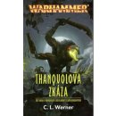 Warhammer - Thanquolova zkáza