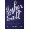 Kosher Salt: Contemporary Jewish American Folk Poetry, Humor, and Philosophic Farfel