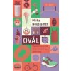 Ovál - Miika Nousiainen