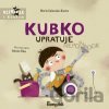 Kubko upratuje - Marta Galewska-Kustra, Joanna Kłos (ilustrátor)