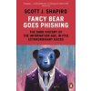 Fancy Bear Goes Phishing - Scott Shapiro, Penguin Books