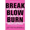 Break, Blow, Burn (Camille Paglia)(Brožovaná)
