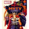 Marvel: Mýty a legendy [kolektív autorov]