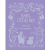 Babi, čítaj mi! - Kolektív