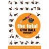 Total Gym Ball Workout