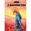 Anna z makového pole - Daria Škvorcová