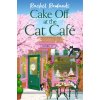 Cake Off at the Cat Cafe (Rachel Rowlands)(Brožovaná)