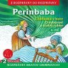 2 - Perinbaba (Z rozprávky do rozprávky) - Audiokniha - Kolektív