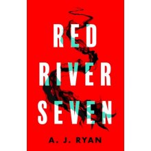 Red River Seven Ryan A.J.
