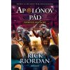 Apolónov pád 5 - Nerova pevnosť (Rick Riordan)