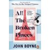 All The Broken Places - John Boyne, Penguin