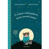 O malom sedmospáčovi, ktorý nevedel zaspať - Bohlmannová Sabine