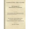 Narrating the Globe (Petra Brouwer,Martin Bressani)(Pevná)