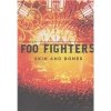 Foo Fighters - Skin and Bones