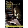 Noc, kdy Frankenstein četl Quijota - Santiago Posteguillo