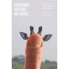 Ignoring Nature No More (Marc Bekoff)(Pevná)