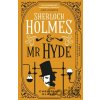 The Classified Dossier - Sherlock Holmes and Mr Hyde - Christian Klaver
