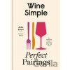 Wine Simple: Perfect Pairings - Aldo Sohm