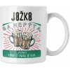 Hrnček s potlačou Jožko sa nepýta (Hrnček s kvalitnou potlačou)