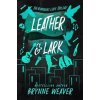 Leather & Lark - Brynne Weaver, Piatkus Books