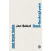 Malá filosofie člověka a Slovník filosofických pojmů - Jan Sokol