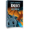 Labilní jednorožci: Draci