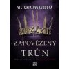 Zapovězený trůn - Victoria Aveyar
