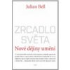 Zrcadlo světa Nové dějiny umění