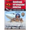 Sovětské strategické letectvo v době Studené války - Gordon Jefim