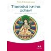 Tibetská kniha zdraví - Nida Chenagtsang