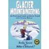 Glacier Mountaineering (Andy Tyson)(Brožovaná)