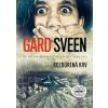 Rozbúrená krv - Gard Sveen